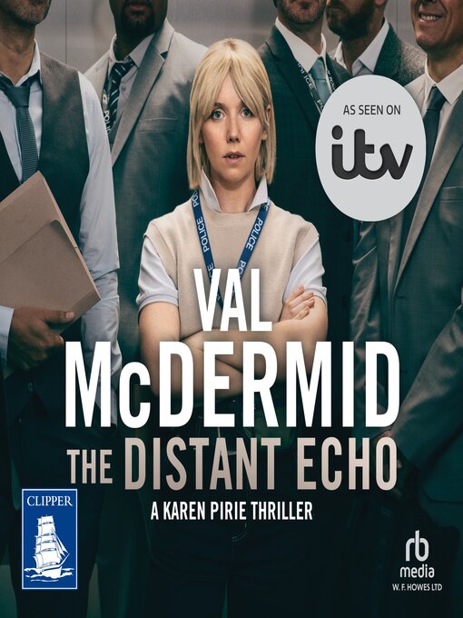 Title details for The Distant Echo by Val McDermid - Wait list